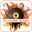 DJ Name Mixer Plus - Mix Name to Song APK