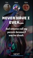 Never Have I Ever - Dirty 截图 3