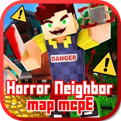 Horror Neighbor Map for MCPE