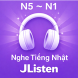 Nghe tiếng Nhật N5~N1(JListen)