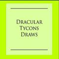 Dracular Tycons Draws
