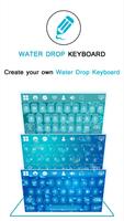 Water Drop Keyboard تصوير الشاشة 1