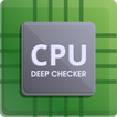 CPU Deep checker - Mobile info