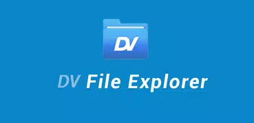 DV File Explorer: File Manager