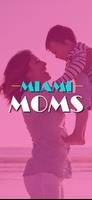 Miami Moms Affiche