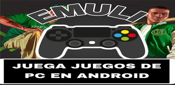 Cómo descargar la última versión de Emuli APK 9.8 para Android 2024 image