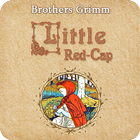 Little Red-Cap. Brothers Grimm icon