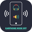 Earphone Mode Off Speaker On