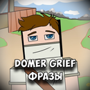 Domer Grief Фразы APK