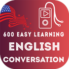 600 Easy Learning English Conversation for Study icône