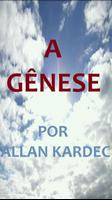 A Gênese - por Allan Kardec الملصق