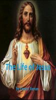 The Life of Jesus - E. Renan poster