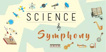 Novel Science and Symphony