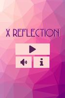 X Reflection screenshot 1