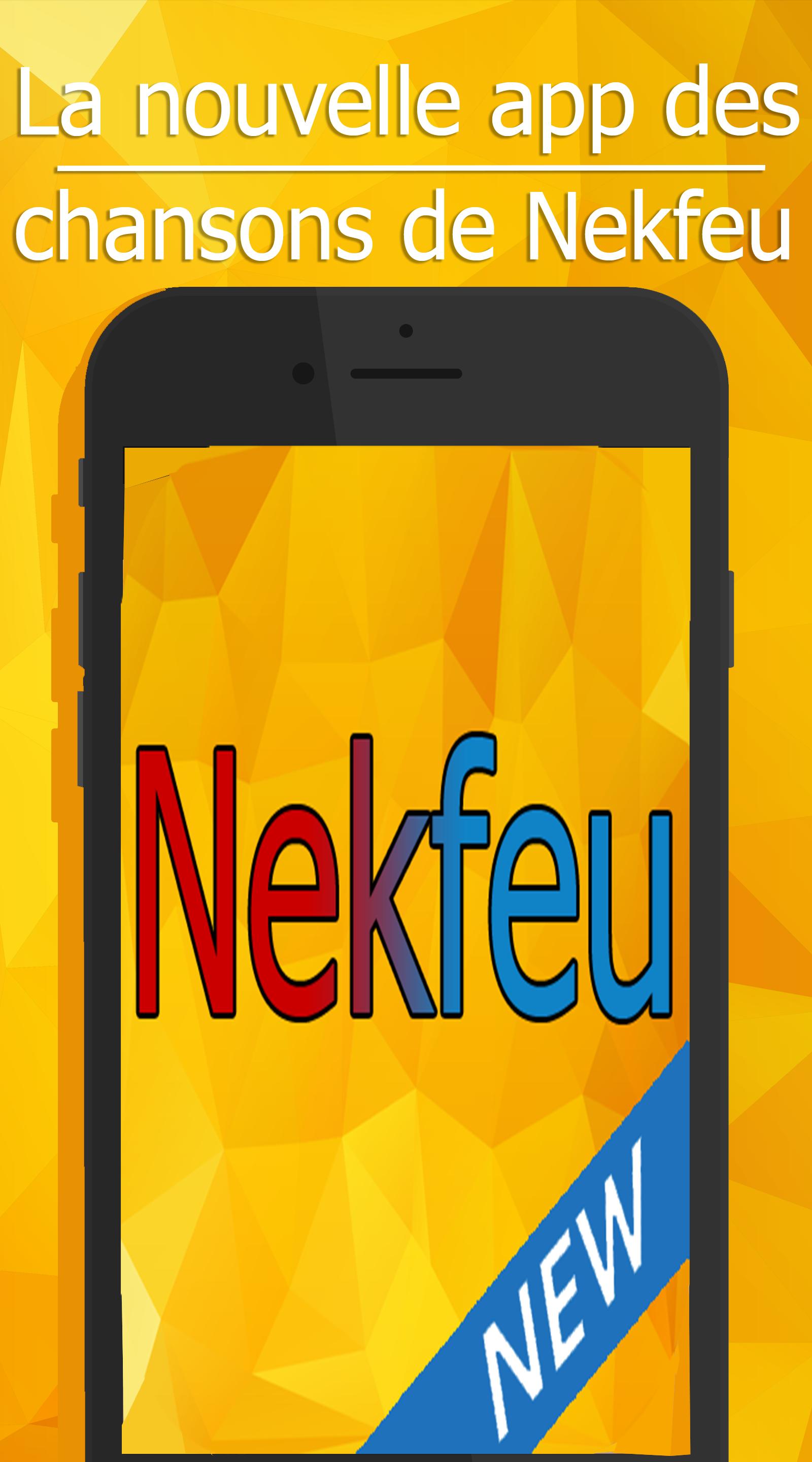 Ecoutez Nekfeu: 2017 nouvelles chansons APK for Android Download