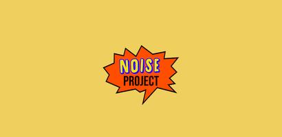 NOISE Project पोस्टर