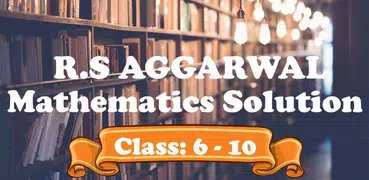 R.S Aggarwal Math Solution - Class 6th-10th