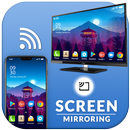 APK Screen Mirroring : Smart Mirror Your Phone To TV