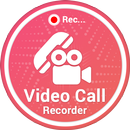 Video Call Recorder - Automatic Call Recorder Free APK