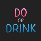 Do or Drink - Drinkspel