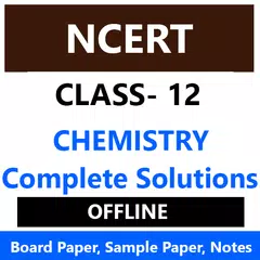 NCERT Class 12 Chemistry Board Paper with Solution