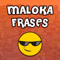 Frases de Maloka