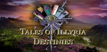 Tales of Illyria:Destinies