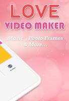 Love Video Maker With Music screenshot 1