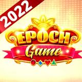 EPOCH GAME 2022