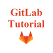 GitLab Tutorial