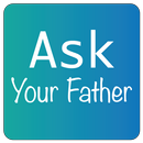 Ask Your Father APK