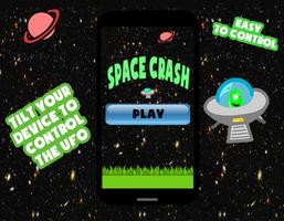 Space Crash - Flying UFO Game постер