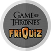 FriQuiz Game of Thrones GOT Quiz
