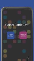 Colors BattleCast Poster