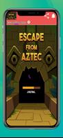 Escape From Aztec Game running poster