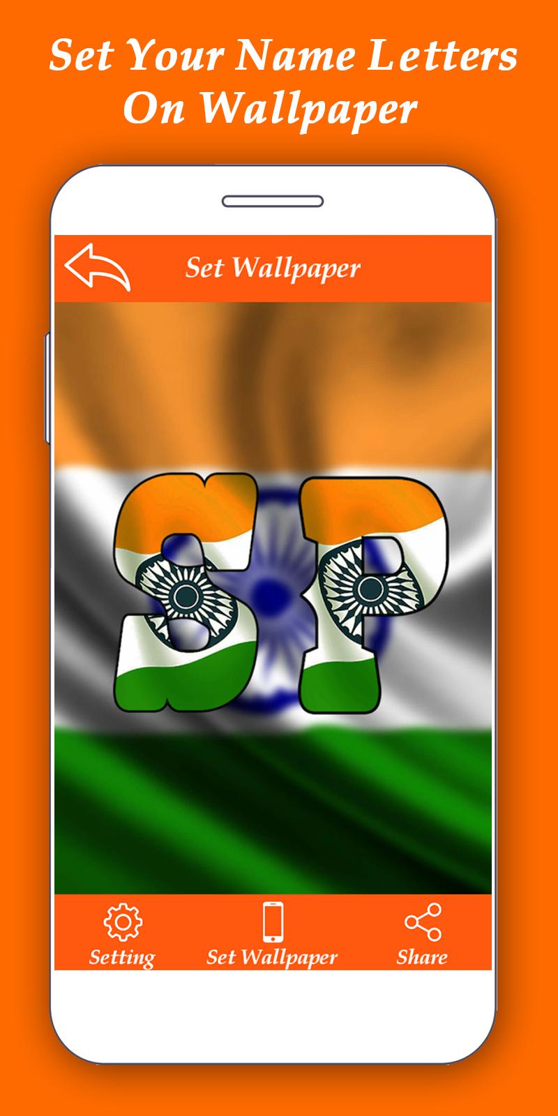 Indian Flag Alphabet Letter Name Live Wallpaper Dp For Android