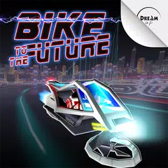 Bike to the Future アプリダウンロード