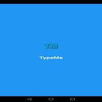 TypeMe पोस्टर