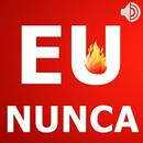 Eu Nunca - Narrado APK