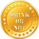Drink or Not to Drink Coin APK