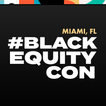 #BLACKEQUITYCON