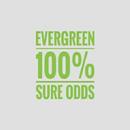 Evergreen 100% sure odds APK