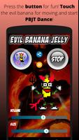 Evil Banana Jelly On screen Prank capture d'écran 2