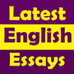 ”Latest English Essays