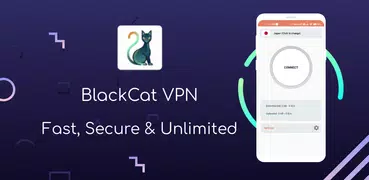 BlackCat VPN : Fast, Unlimited