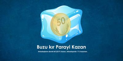 پوستر Buzu Kır Para Kazan