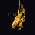 FÜLLE