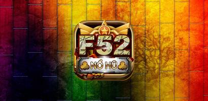 F52 No hu game danh bai doi thuong poster