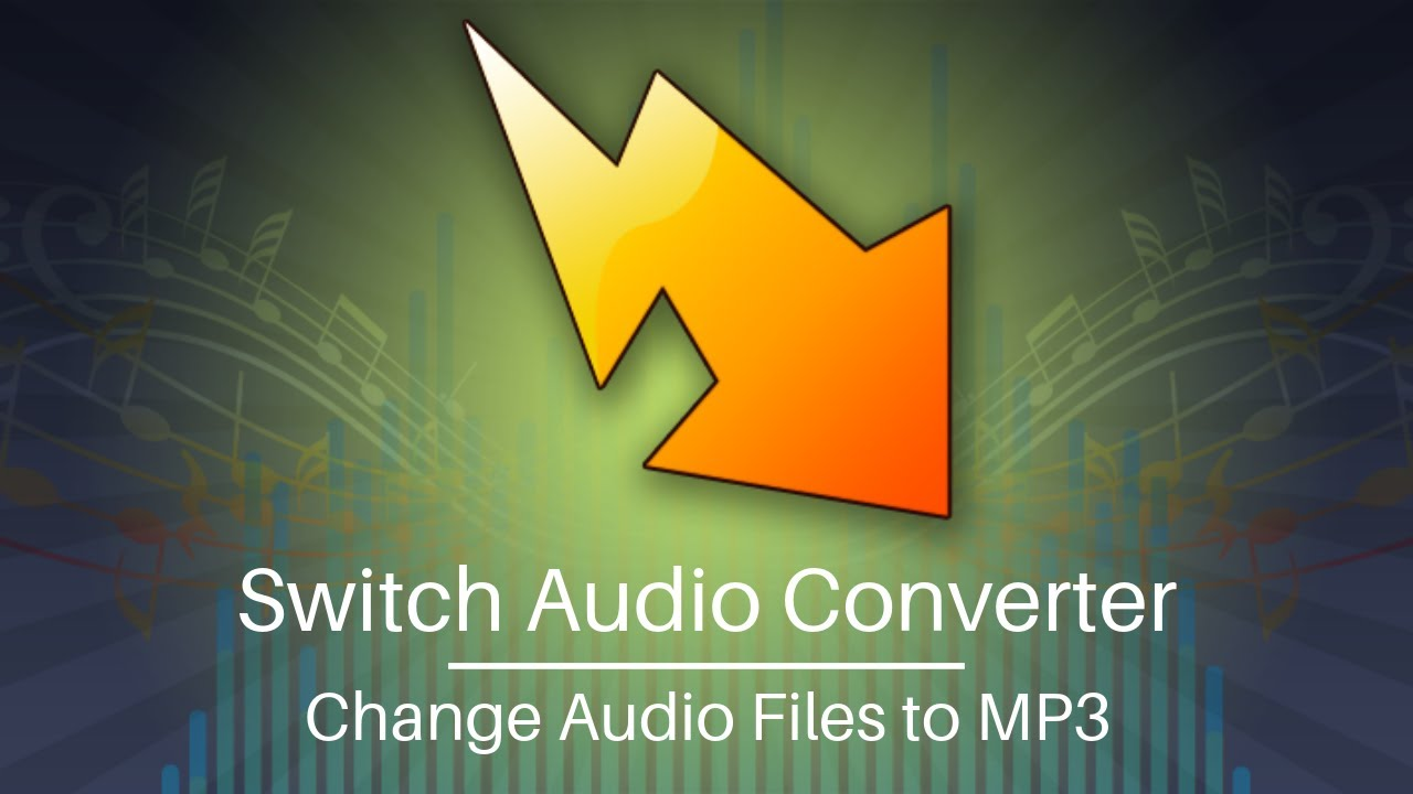 Switch Free Audio and Mp3 Converter for PC Windows 11.09 Download