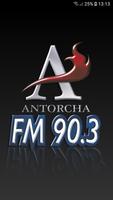 ANTORCHA FM Affiche